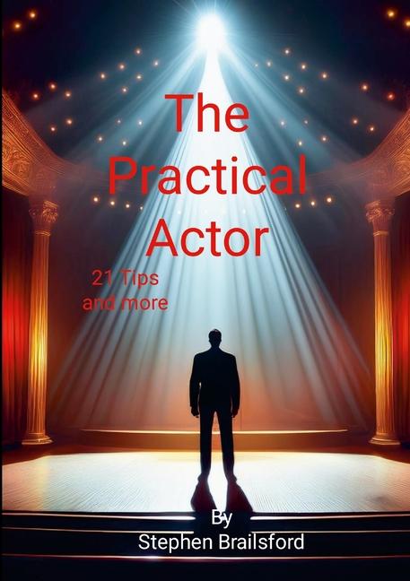 Kniha The Practical Actor Stephen Brailsford