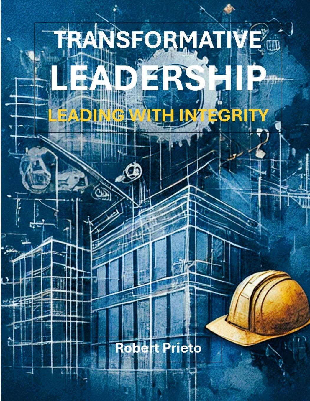 Kniha Transformative Leadership Robert Prieto