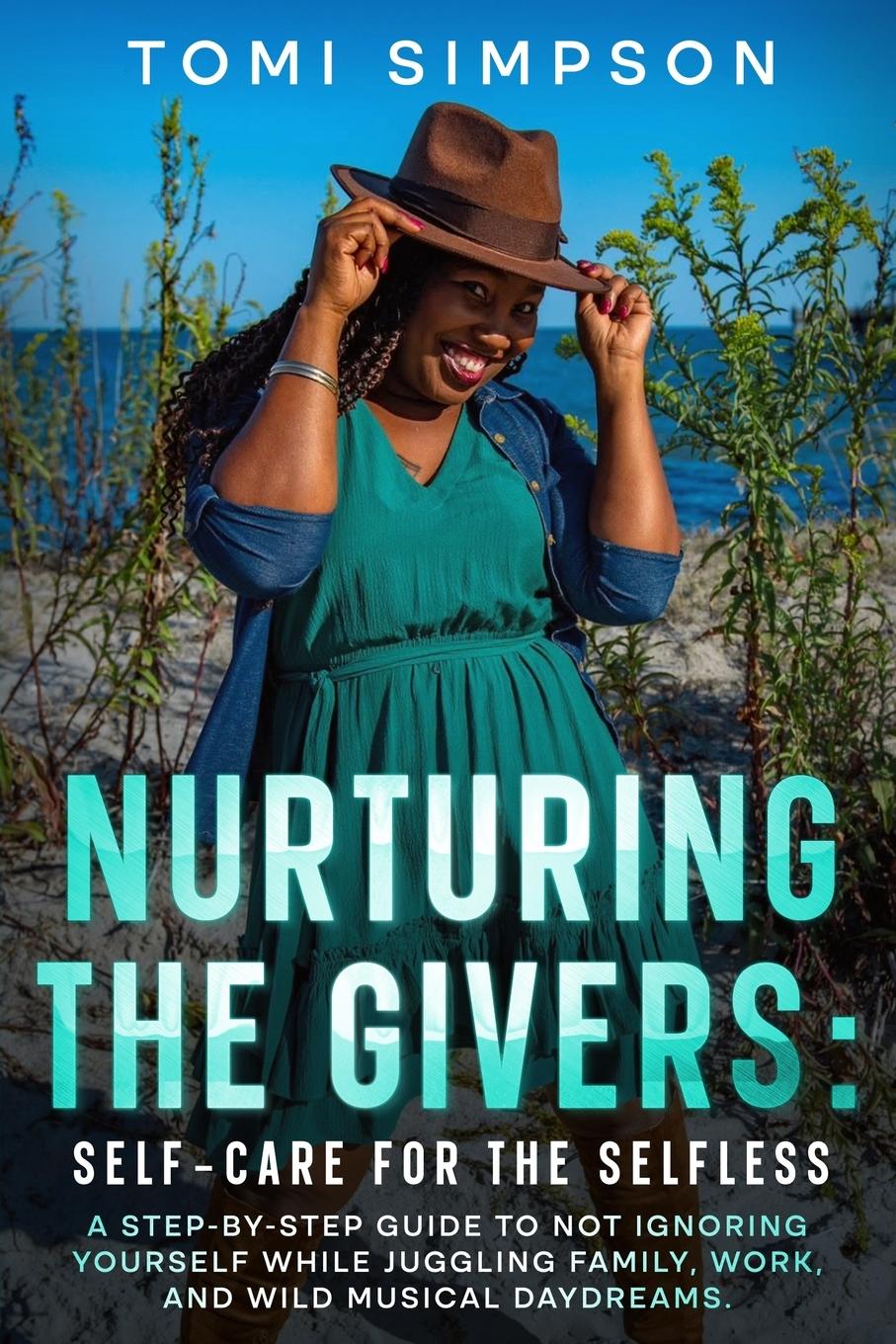 Knjiga Nurturing the Givers Tomi Simpson