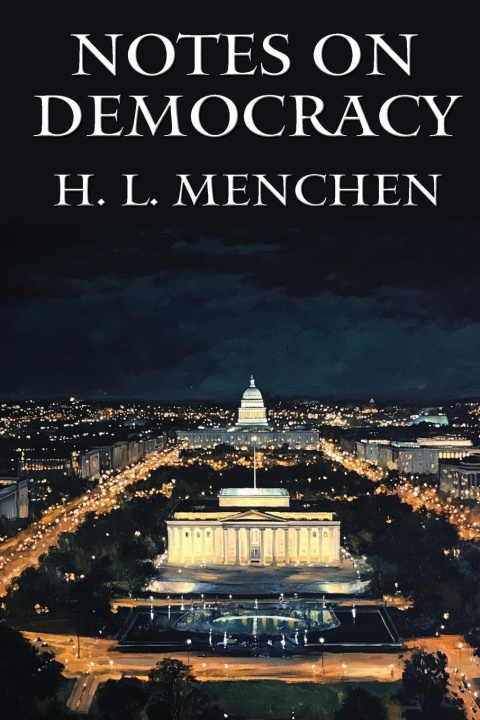 Kniha Notes on Democracy H. L. MENCHEN
