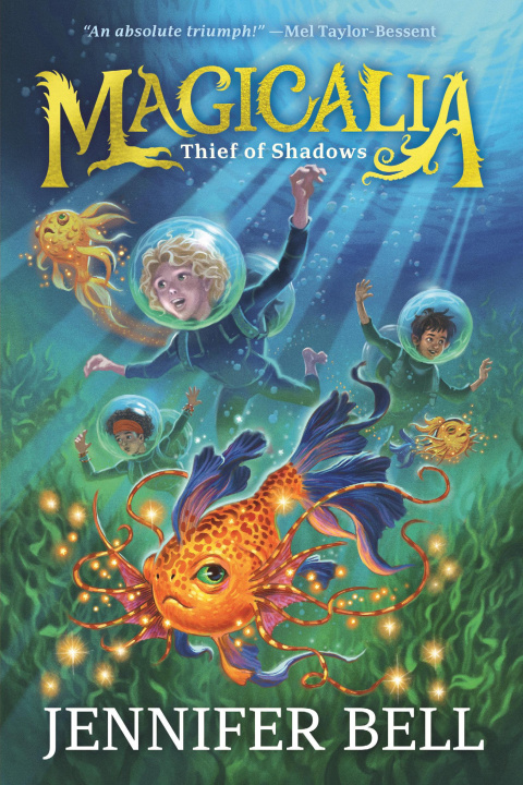 Kniha Magicalia: Thief of Shadows Bell