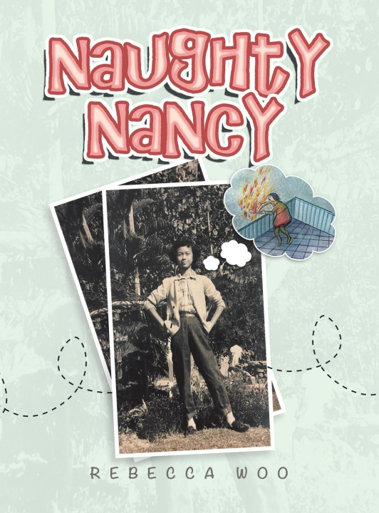 Kniha Naughty Nancy Rebecca Woo