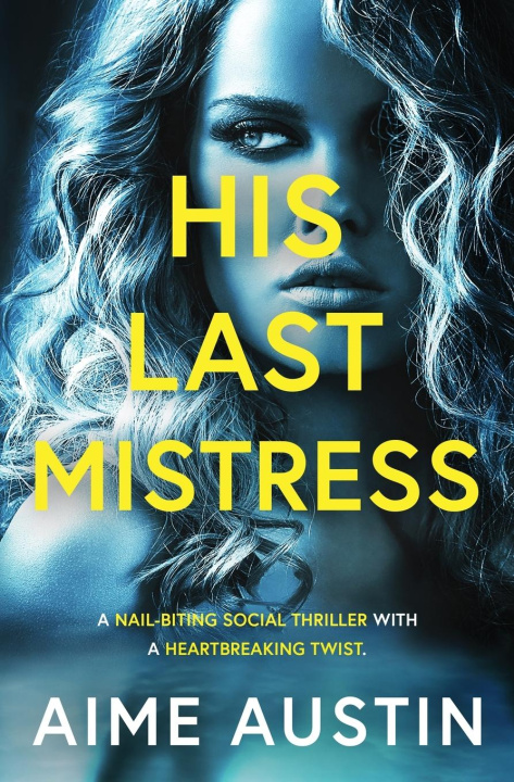 Kniha His Last Mistress Aime Austin
