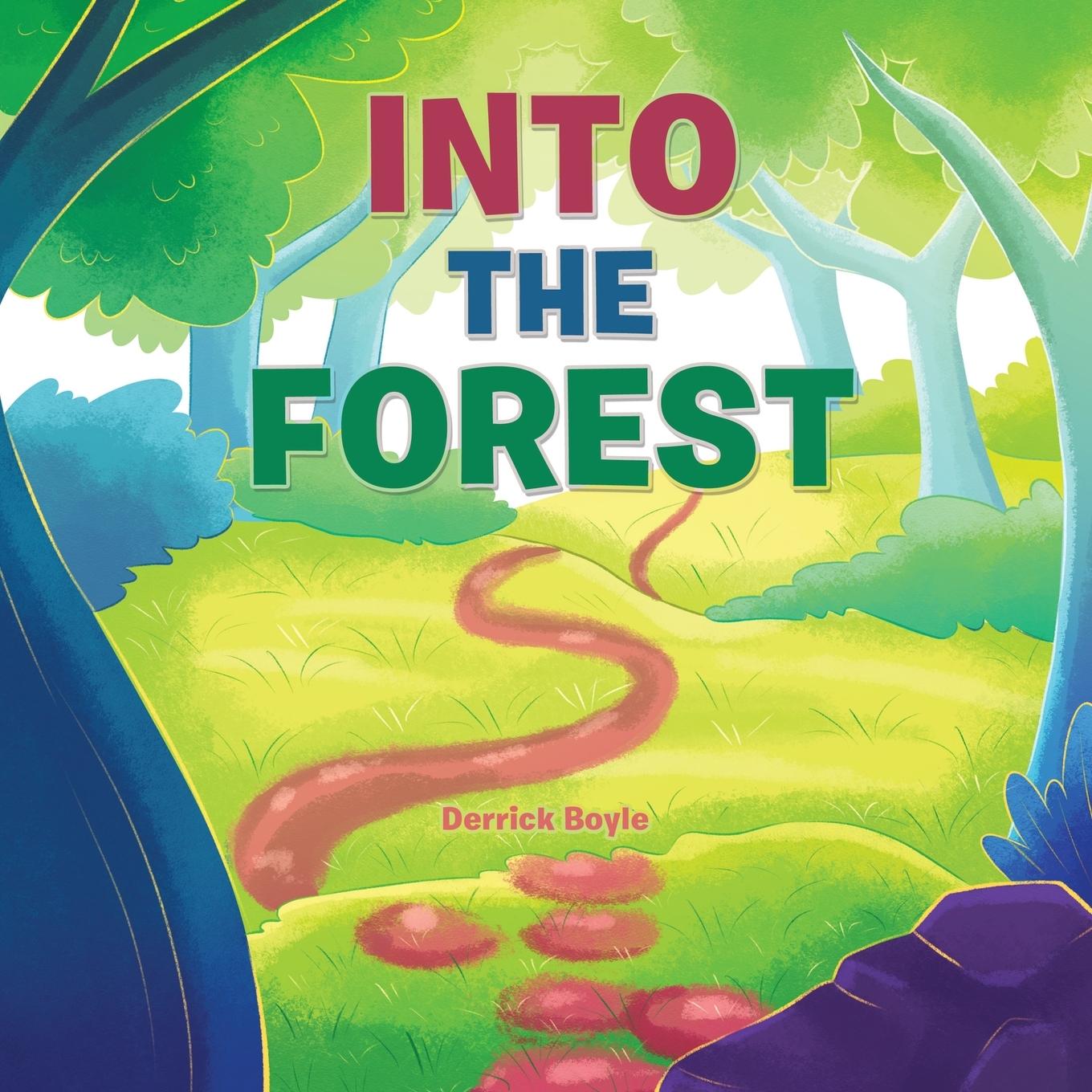 Kniha Into The Forest Derrick Boyle