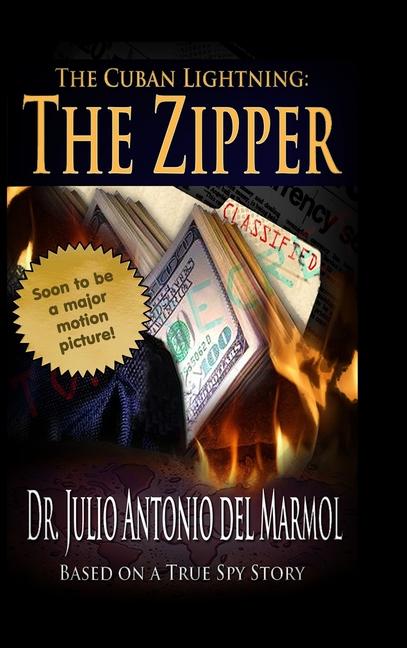 Knjiga The Cuban Lightning Dr. Julio Antonio del Marmol