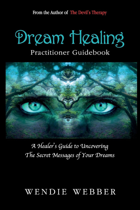 Kniha Dream Healing 