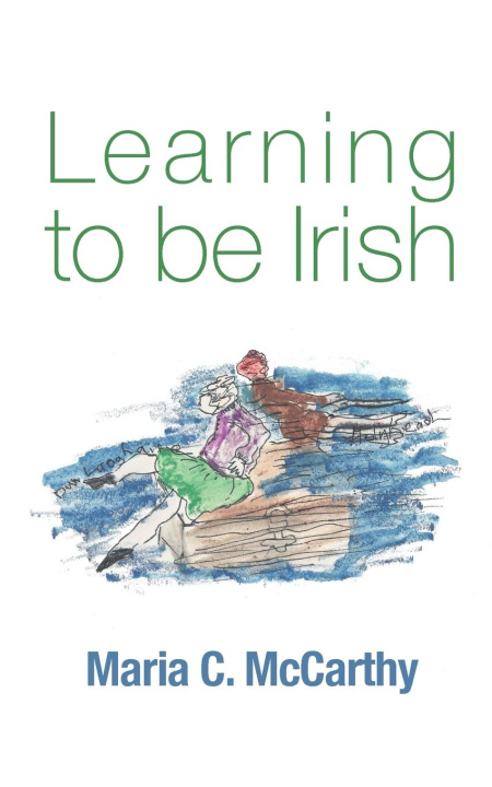 Kniha Learning to be Irish 