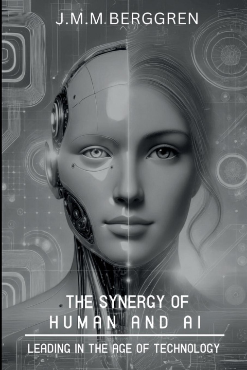 Kniha The Synergy of Humans and AI 