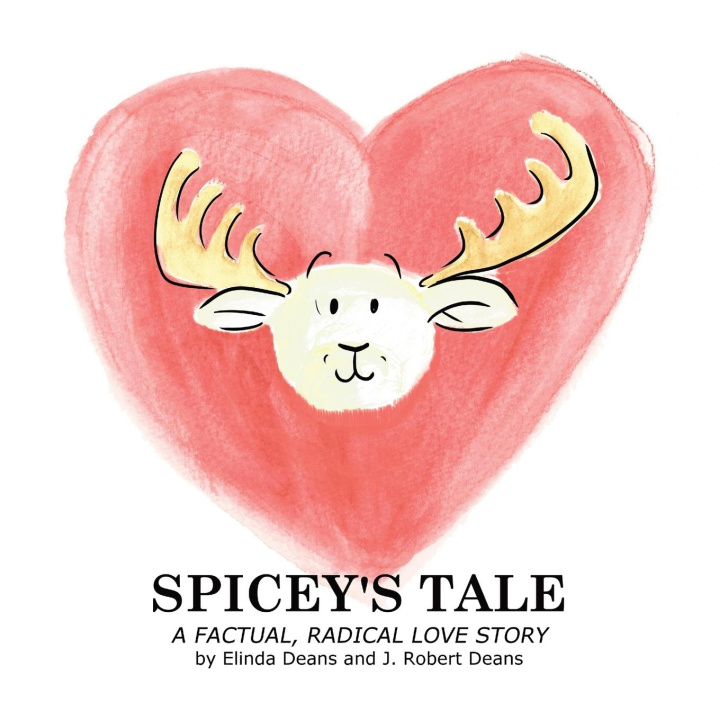 Knjiga Spicey's Tale J Robert Deans