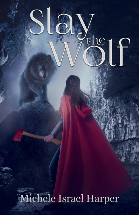 Buch Slay the Wolf Michele Israel Harper