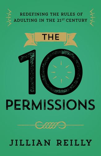 Knjiga The Ten Permissions REILLY JILLIAN