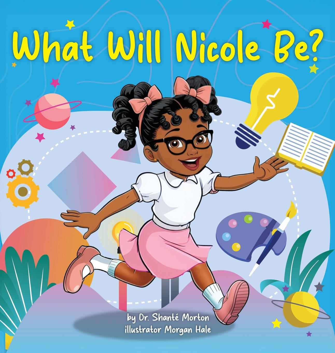 Kniha What Will Nicole Be? Morgan A Hale