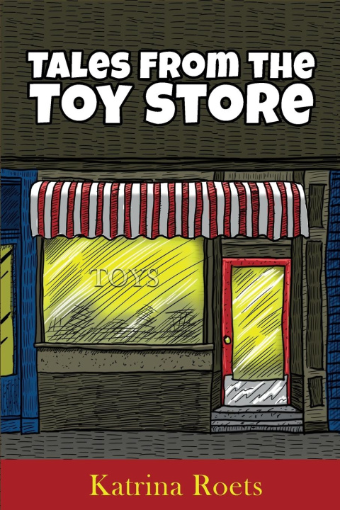 Book Tales from the Toy Store Eric Cockrell