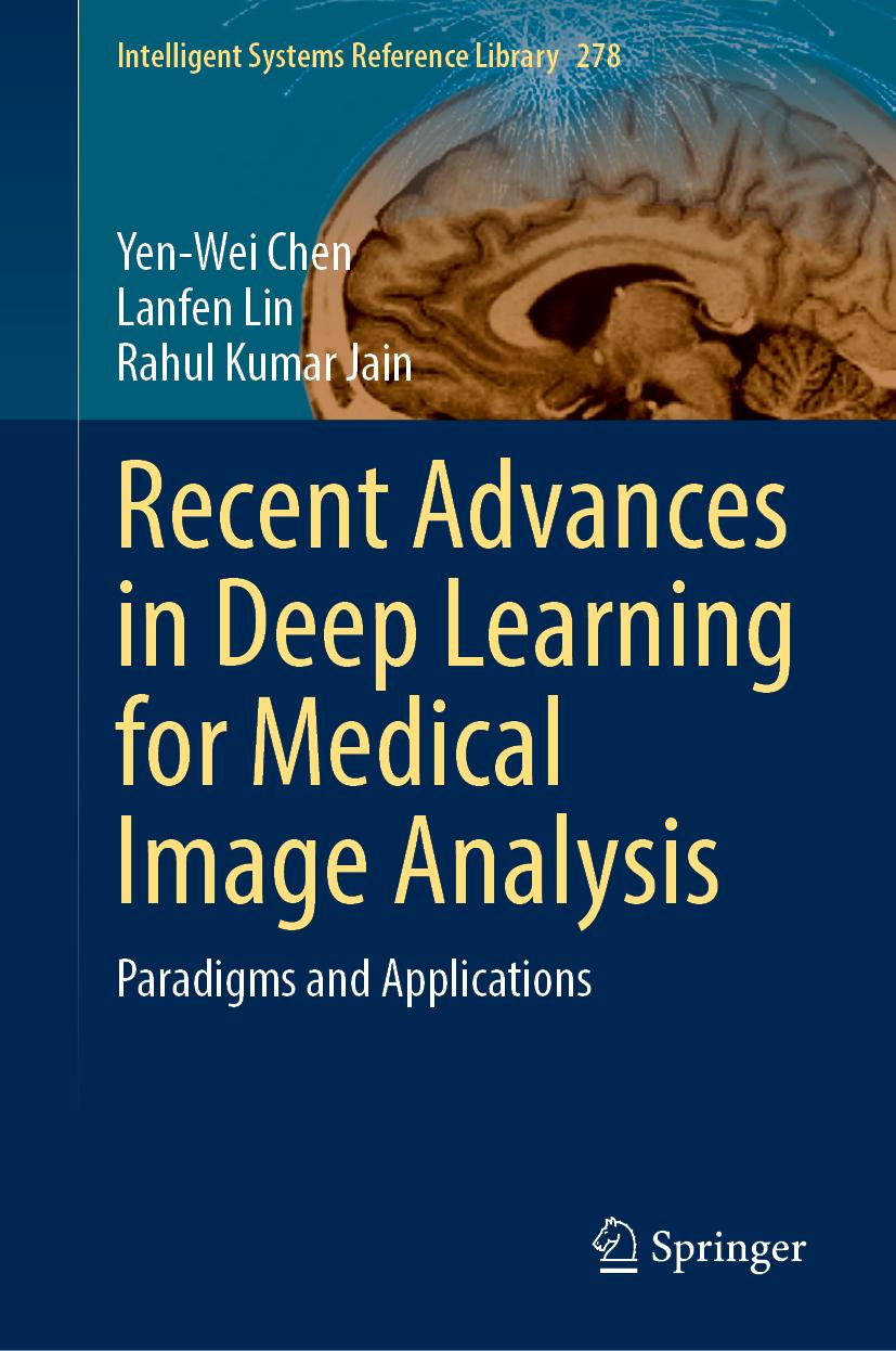 Könyv Recent Advances in Deep Learning for Medical Image Analysis Lanfen Lin