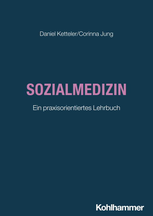 Knjiga Sozialmedizin Corinna Jung