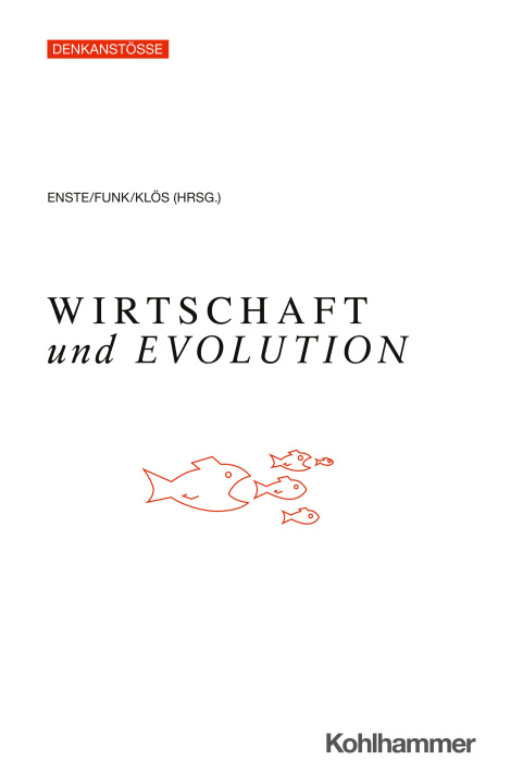 Kniha Wirtschaft und Evolution Lothar Funk