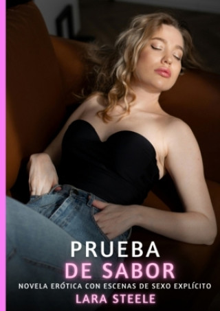 Book Prueba de Sabor Lara Steele
