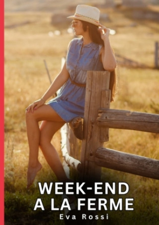 Knjiga Week-end a la Ferme Rossi