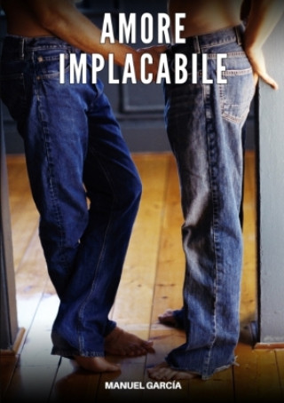 Kniha Amore Implacabile Manuel García