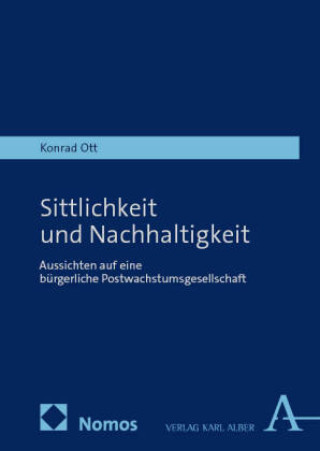Buch Sittlichkeit und Nachhaltigkeit Konrad Ott