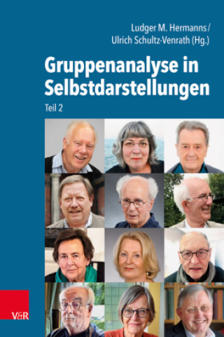 Kniha Gruppenanalyse in Selbstdarstellungen Ulrich Schultz-Venrath