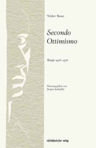 Book Secunco Ottisimo Walter Bauer