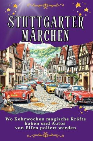 Kniha Stuttgarter Märchen Jakob Schäfer