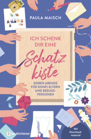 Kniha Ich schenk dir eine Schatzkiste Paula Maisch