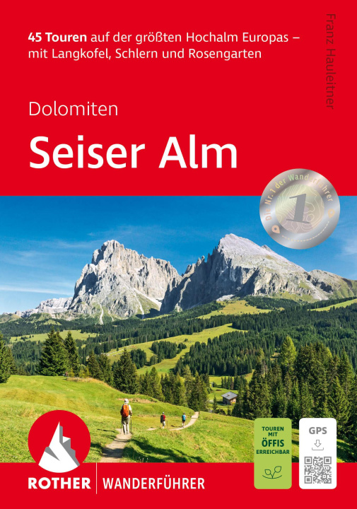 Kniha Seiser Alm Franz Hauleitner