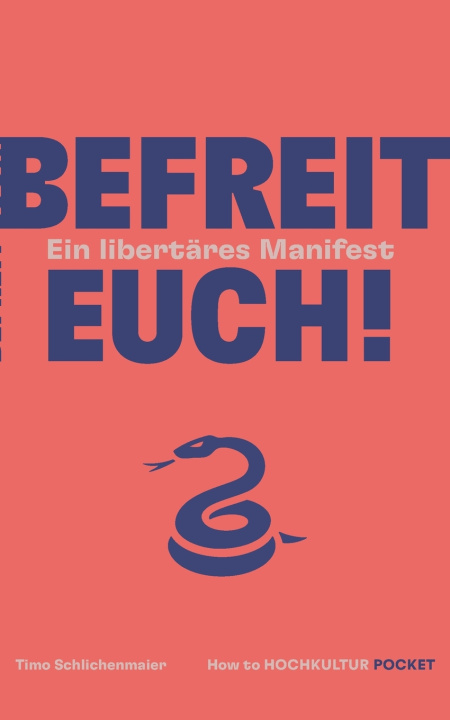 Kniha Befreit euch! Timo Schlichenmaier