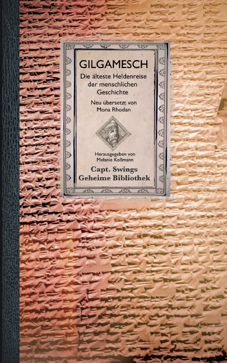 Kniha Gilgamesch Melanie Koßmann