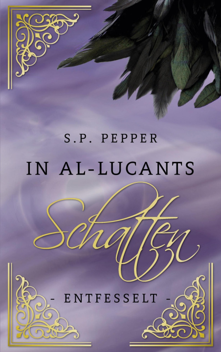 Kniha In Al-Lucants Schatten 3 S.P. Pepper