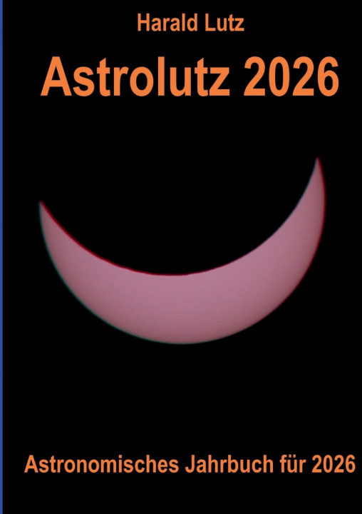 Libro Astrolutz 2026 Harald Lutz