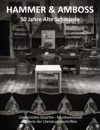 Knjiga Hammer & Amboss Kunstverein Alte Schmiede