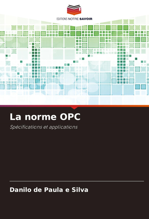 Kniha La norme OPC Danilo de Paula e Silva