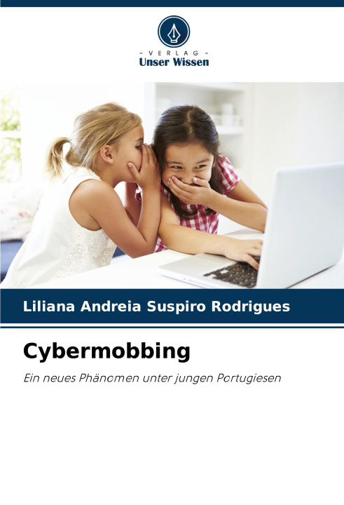 Knjiga Cybermobbing Liliana Andreia Suspiro Rodrigues
