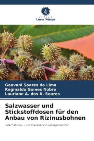 Kniha Salzwasser und Stickstoffdosen für den Anbau von Rizinusbohnen Reginaldo Gomes Nobre