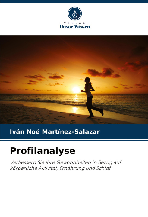 Kniha Profilanalyse Iván Noé Martínez-Salazar