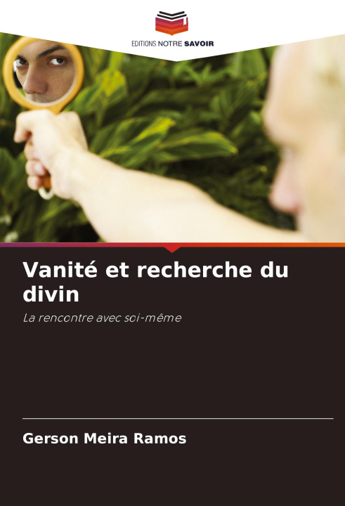 Книга Vanité et recherche du divin Gerson Meira Ramos
