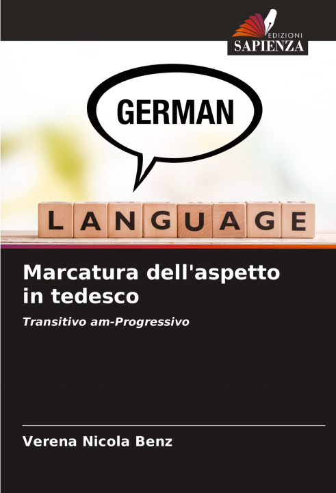 Kniha Marcatura dell'aspetto in tedesco Verena Nicola Benz