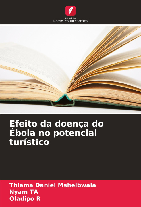 Book Efeito da doença do Ébola no potencial turístico Nyam Ta