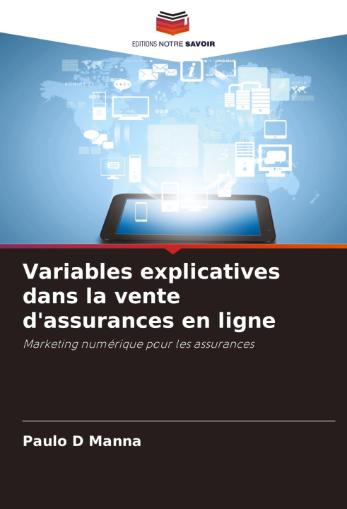 Knjiga Variables explicatives dans la vente d'assurances en ligne Paulo D Manna