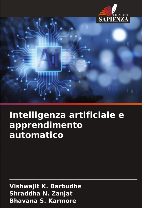 Kniha Intelligenza artificiale e apprendimento automatico Shraddha N. Zanjat
