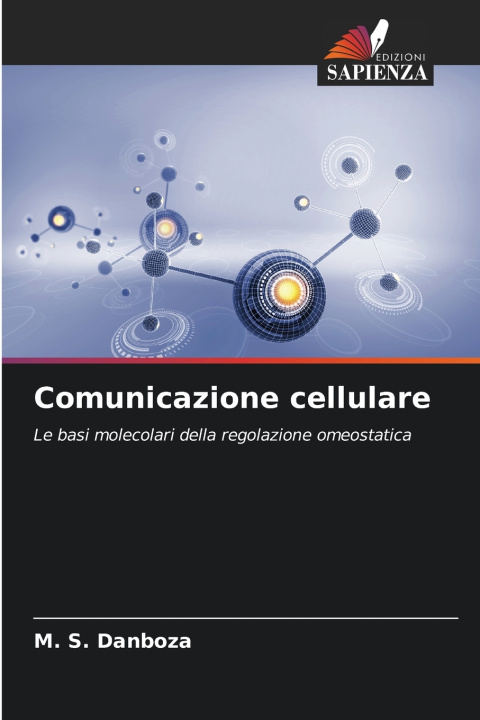 Knjiga Comunicazione cellulare M. S. Danboza