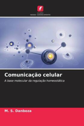 Kniha Comunicaç?o celular M. S. Danboza