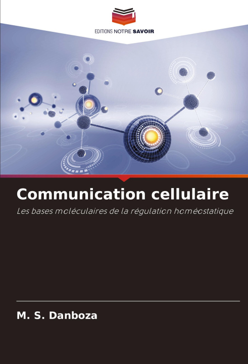 Kniha Communication cellulaire M. S. Danboza