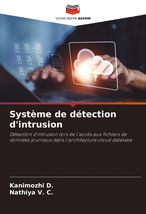 Knjiga Syst?me de détection d'intrusion Nathiya V. C.