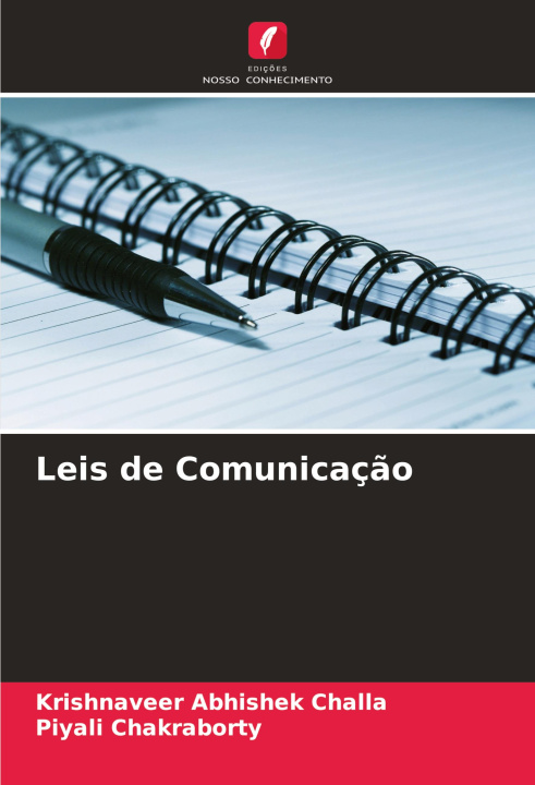 Kniha Leis de Comunicaç?o Piyali Chakraborty
