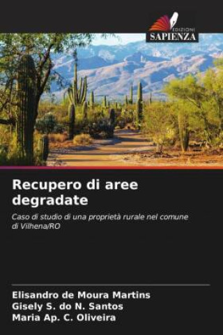 Kniha Recupero di aree degradate Gisely S. do N. Santos