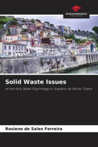 Knjiga Solid Waste Issues Rosiene de Sales Ferreira
